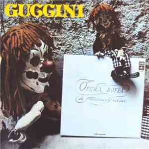 Francesco Guccini - Opera Buffa flac download