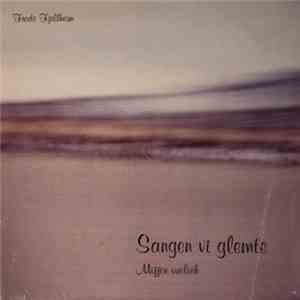 Frode Fjellheim - Sangen Vi Glemte (Mijjen Vuelieh) flac download