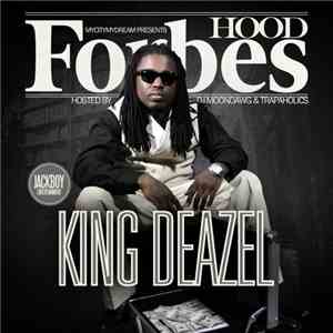 King Deazel - Hood Forbes flac download