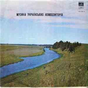 Леонід Грабовський / Мирослав Скорик - Музика Українських Композиторiв flac download