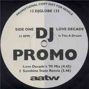 Love Decade - Is This A Dream / So Real flac download