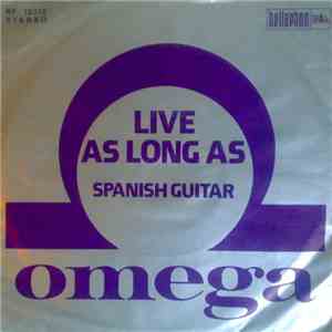 Omega  - Live As Long As flac download