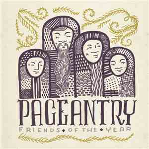 Pageantry - Friends Of The Year flac download