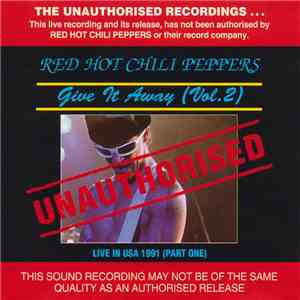 Red Hot Chili Peppers - Give It Away (Vol.2) flac download