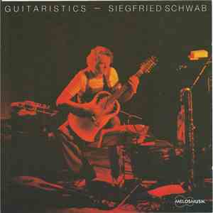 Siegfried Schwab - Guitaristics flac download