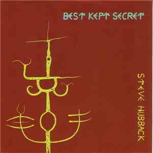 Steve Hubback - Best Kept Secret flac download