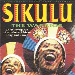 The Cast Of "Sikulu, The Warrior" European Tour Production, Bertha Egnos, Gail Lakier - Sikulu, The Warrior flac download