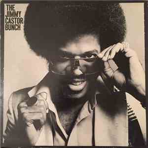 The Jimmy Castor Bunch - The Jimmy Castor Bunch flac download