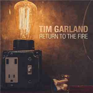Tim Garland - Return To The Fire flac download