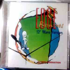 Various - Edge Remixes: 12" Wave Version flac download
