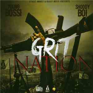 Young Bossi & Shoddy Boi - Grit Nation flac download
