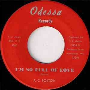 A. C. Poston - I'm So Full Of Love flac download