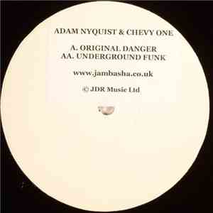Adam Nyquest & Chevy One - ORIGINAL DANGER flac download