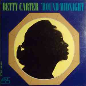 Betty Carter - 'Round Midnight flac download