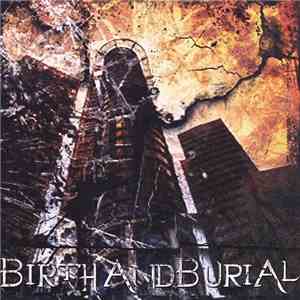 Birth And Burial - Birth And Burial flac download