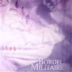 Bordel Militaire - Perfumed Lies flac download