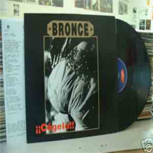 Bronce  - ¡¡Cogelo!! flac download