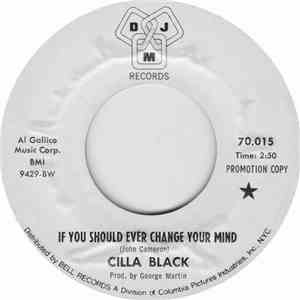 Cilla Black - If You Should Ever Change Your Mind / It Feels So Good flac download