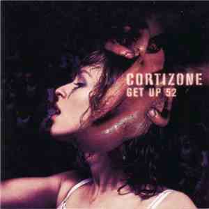 Cortizone - Get Up 52 flac download