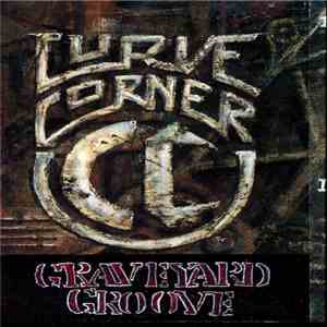 Curve Corner - Graveyard Groove flac download