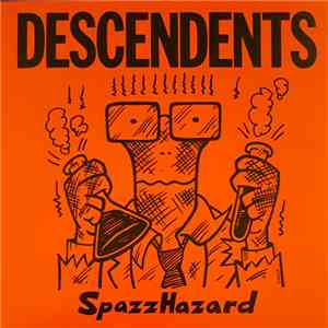 Descendents - SpazzHazard flac download