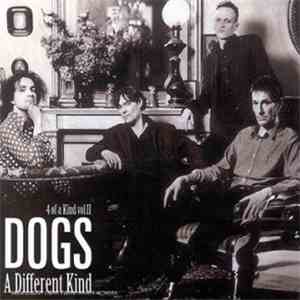 Dogs - 4 Of A Kind Vol.2 - A Different Kind flac download
