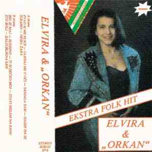 Elvira & "Orkan" - Zvao Si Me Elice flac download