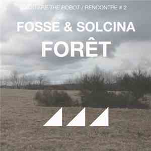 Fosse, Solcina - Forêt flac download