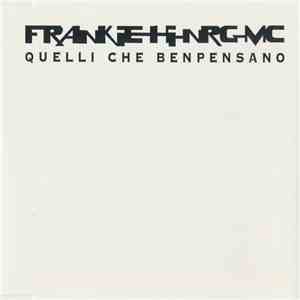 Frankie Hi-NRG MC - Quelli Che Ben Pensano flac download