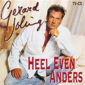 Gerard Joling - Heel Even Anders flac download