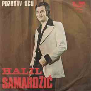 Halil Samardžić - Pozdrav Ocu FLAC download