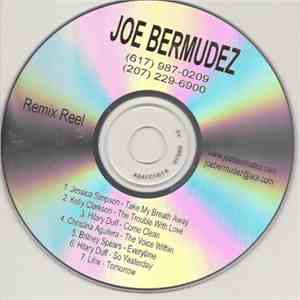 Joe Bermudez - Remix Reel flac download