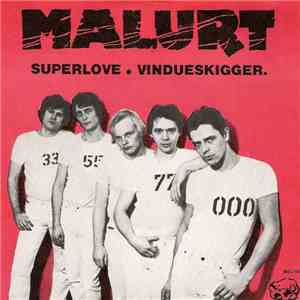 Malurt - Superlove / Vindueskigger flac download