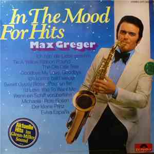 Max Greger - In The Mood For Hits FLAC download