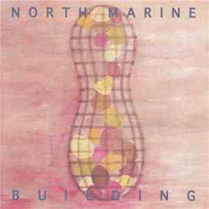 North Marine - Building flac download
