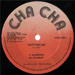 P. Garwood - Hurting Me flac download