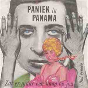 Paniek In Panama - Zat Er Maar Een Knop Op Jou flac download