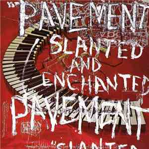 Pavement - Slanted And Enchanted flac download