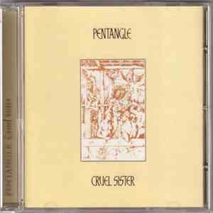Pentangle - Cruel Sister flac download