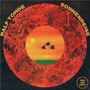 Ralf Tohde - Sonnenreise flac download