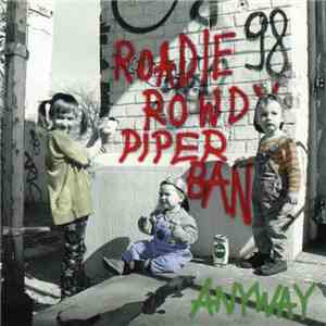 Roadie Rowdy Piper Band - Anyway flac download
