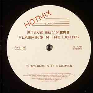 Steve Summers  - Flashing In The Lights flac download