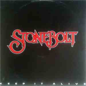 Stonebolt - Keep It Alive flac download