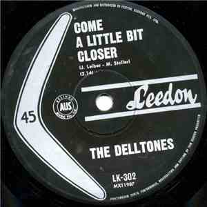The Delltones - Come A Little Bit Closer flac download