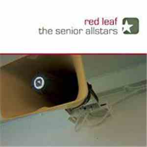 The Senior Allstars - Red Leaf flac download