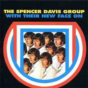 The Spencer Davis Group - With Their New Face On flac download