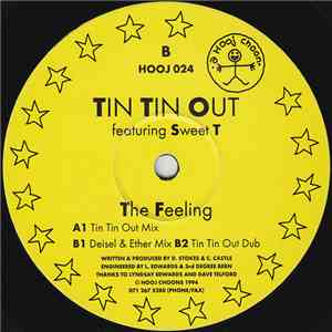 Tin Tin Out featuring Sweet T - The Feeling flac download