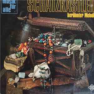 Various - Schatzkästlein Berühmter Melodien 1 flac download