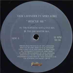 Vick Lavender Ft. Spike Rebel - Rescue Me flac download