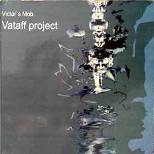 Victor's Mob - Vataff Project flac download
